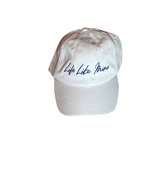 Life Like Mine Dad Hat